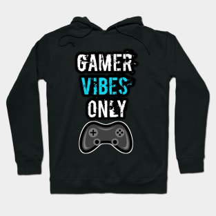 Gamer Vibes Only Hoodie